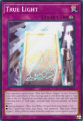 Image for True Light (SDWD-EN028) (SDWD) - YuGiOh