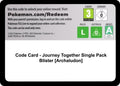 Code Card - Journey Together Single Pack Blister [Archaludon] (JTG)