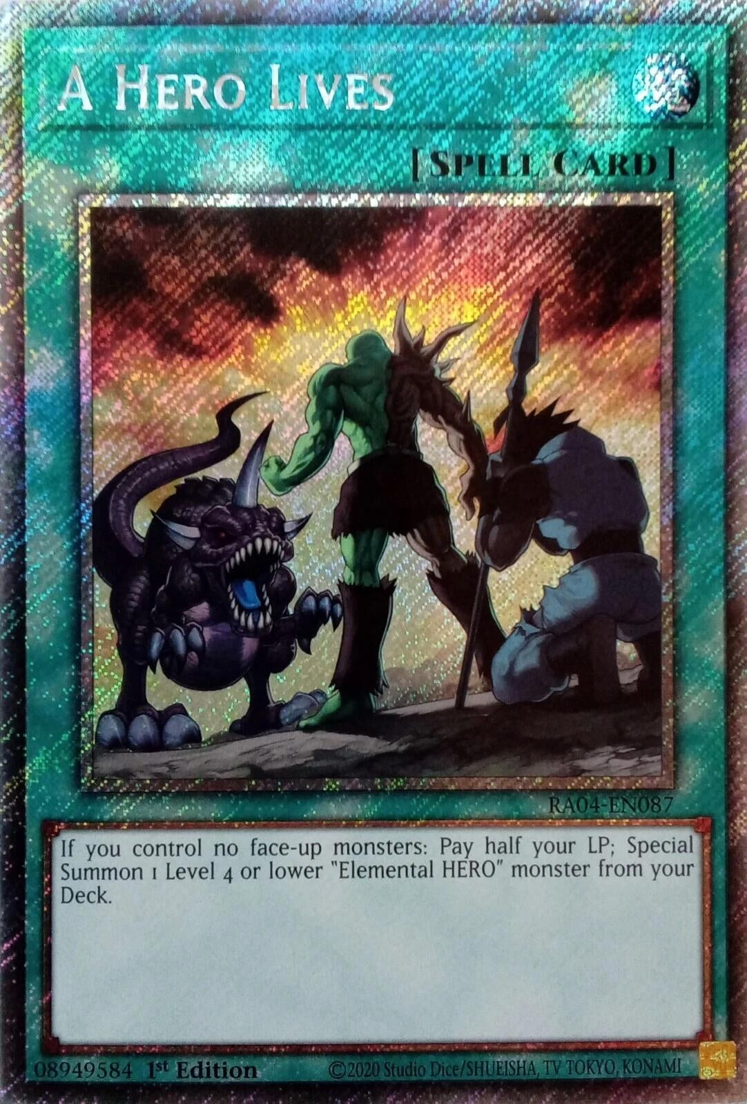 A Hero Lives (Platinum Secret Rare) (RA04-EN087) (Quarter Century Stampede)