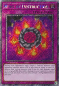 Ring of Destruction (Platinum Secret Rare) (RA04-EN119)