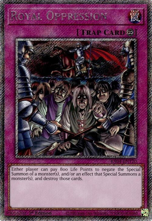Royal Oppression (Platinum Secret Rare) (RA04-EN120)