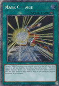 Mask Change (Platinum Secret Rare) (RA04-EN142)