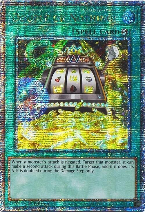 Image for Double or Nothing! (Quarter Century Secret Rare) (RA04-EN156) - YuGiOh