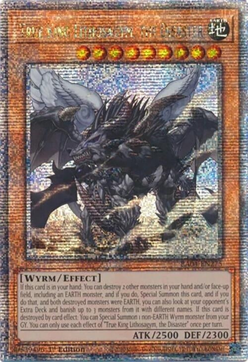 Image for True King Lithosagym, the Disaster (Quarter Century Secret Rare) (RA04-EN275) - YuGiOh