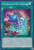 Image for Materiactor Meltthrough (ALIN-EN063) (ALIN) - YuGiOh