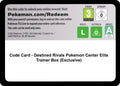 Image for Code Card - Destined Rivals Pokemon Center Elite Trainer Box (Exclusive) (DRI) - Pokemon