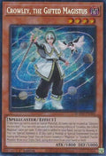 Image for Crowley, the Gifted Magistus (BLMM-EN044) (BLMM) - YuGiOh