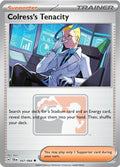 Image for Colress's Tenacity (057/064) (PR) - Pokemon