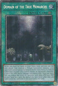 Image for Domain of the True Monarchs (MP25-EN026) (MP25) - YuGiOh