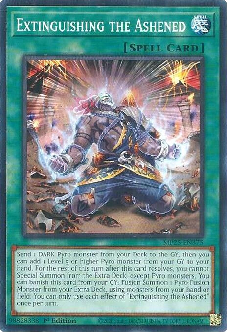 Image for Extinguishing the Ashened (MP25-EN375) (MP25) - YuGiOh