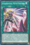 Image for Interdimensional Matter Forwarder (MP25-EN393) (MP25) - YuGiOh