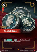 Seal of Rage (040/298) (Origins)