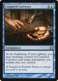 Image for Conjured Currency (33) (Return to Ravnica) - Magic: The Gathering