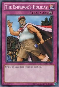Image for The Emperor's Holiday (TU08-EN017) (TU08) - YuGiOh