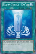 Image for Rod of Silence - Kay'est (LCYW-EN140) (LC03) - YuGiOh