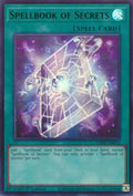 Spellbook of Secrets (CH02-EN032) (THE CHRONICLES DECK: Spirit Charmers (All-Foil Edition))