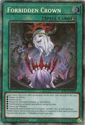 Forbidden Crown (Starlight Rare) (BPRO-EN067) (Burst Protocol)