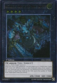 Image for Artorigus, King of the Noble Knights (UTR) (CBLZ-EN086) (CBLZ) - YuGiOh