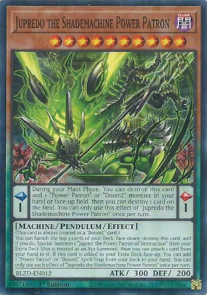 Jupredo the Shademachine Power Patron (BLZD-EN012) (Blazing Dominion)