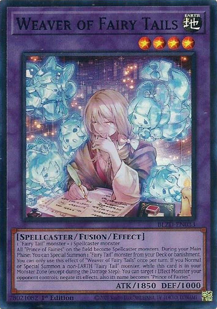 Weaver of Fairy Tails (BLZD-EN033) (Blazing Dominion)