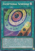 Exceptional Schedule (BLZD-EN054) (Blazing Dominion)