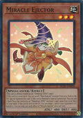 Miracle Ejector (BLZD-EN098) (Blazing Dominion)