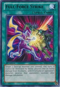 Image for Full-Force Strike (BP02-EN166) (BP02) - YuGiOh