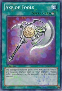 Axe of Fools (Mosaic Rare) (BP02-EN161) (BP02)