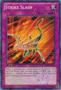 Strike Slash (Mosaic Rare) (BP02-EN189) (BP02)