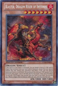 Image for Blaster, Dragon Ruler of Infernos (CT10-EN002) (CT10) - YuGiOh