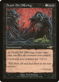 Image for Death Pit Offering (56) (Nemesis) - Magic: The Gathering
