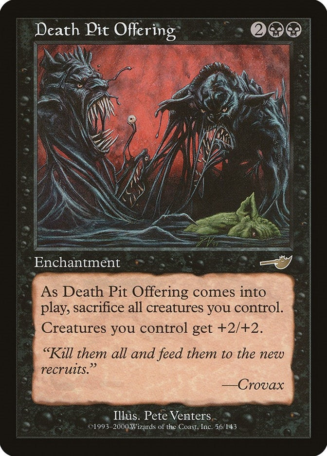 Image for Death Pit Offering (56) (Nemesis) - Magic: The Gathering