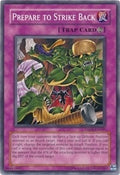 Image for Prepare to Strike Back (DR04-EN060) (DR04) - YuGiOh