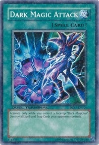 Dark Magic Attack (DTP1-EN014) (DTP1)