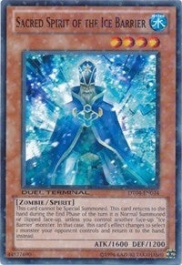 Sacred Spirit of the Ice Barrier (DT04-EN034) (DT04)