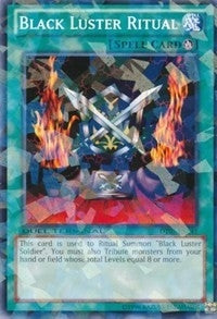 Black Luster Ritual (DT07-EN041) (DT07)