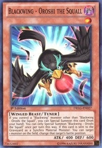 Image for Blackwing - Oroshi the Squall (DRLG-EN027) (DRLG) - YuGiOh