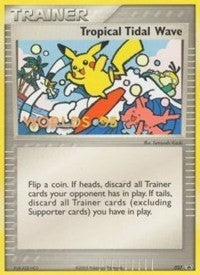 Image for Tropical Tidal Wave - 027 (2005 World Championships) [Participation] (027) (PR) - Pokemon