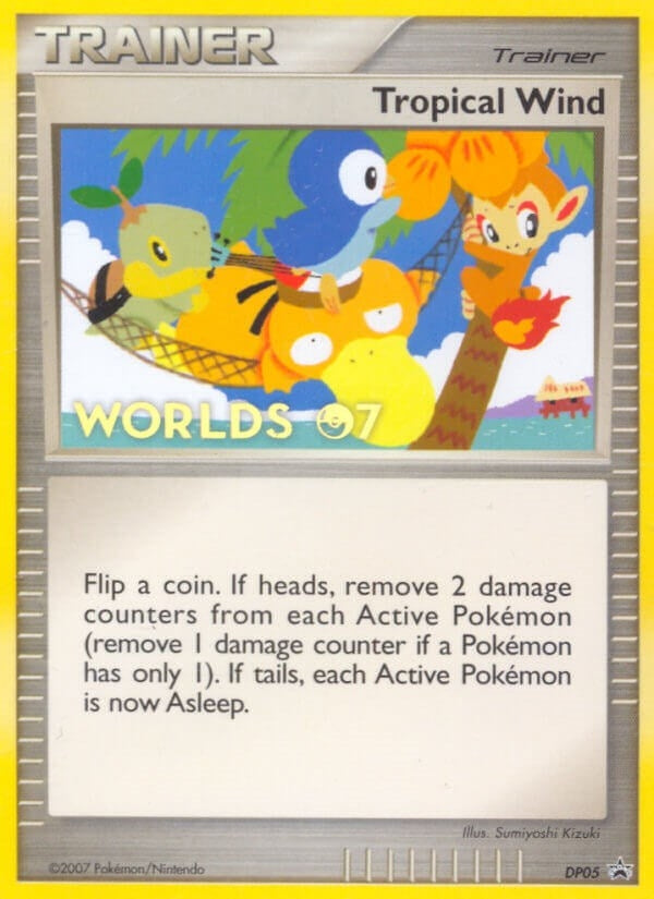 Image for Tropical Wind - DP05 (Worlds 07) (DP05) (PR) - Pokemon