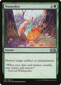 Image for Naturalize (185) (Magic 2015 (M15)) - Magic: The Gathering