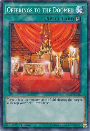 Image for Offerings to the Doomed (Shatterfoil) (BP03-EN138) (BP03) - YuGiOh