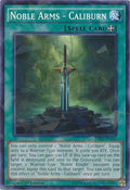 Image for Noble Arms - Caliburn (Shatterfoil) (BP03-EN182) (BP03) - YuGiOh