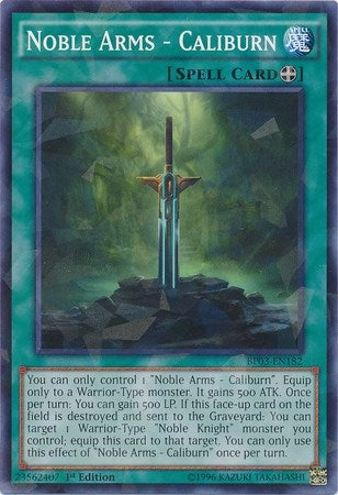 Image for Noble Arms - Caliburn (Shatterfoil) (BP03-EN182) (BP03) - YuGiOh