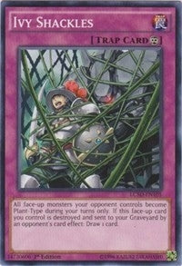 Image for Ivy Shackles (LC5D-EN105) (LC05) - YuGiOh