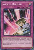 Image for Wicked Rebirth (LC5D-EN107) (LC05) - YuGiOh