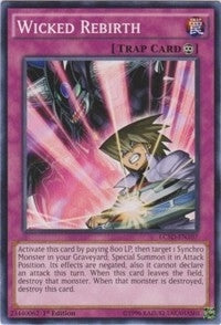 Image for Wicked Rebirth (LC5D-EN107) (LC05) - YuGiOh