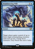Image for Domineering Will (13) (Commander 2014) - Magic: The Gathering