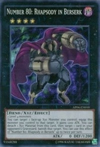 Image for Number 80: Rhapsody in Berserk (AP06-EN010) (AP06) - YuGiOh