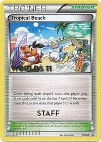 Image for Tropical Beach - BW28 (Worlds 11) [Staff] (BW28) (PR) - Pokemon