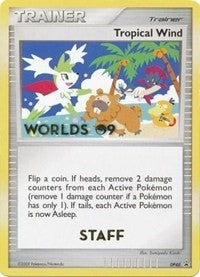 Image for Tropical Wind - DP48 (Worlds 09) [Staff] (DP48) (PR) - Pokemon